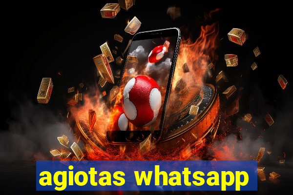 agiotas whatsapp